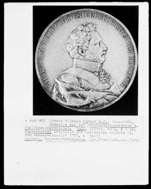 Medaille auf die Dreihundertjahrfeier der Philipps-Universität; Vorderseite mit Brustbild des Kurfürsten Wilhelm II. von Hessen-Kassel