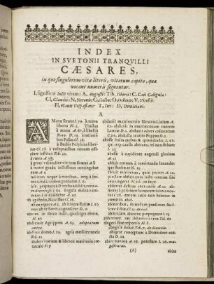 Index In Suetonii Tranquilli Cæsares, in quo singulorum vitæ literis, vitarum capita, quæ vocant numeris signantur.