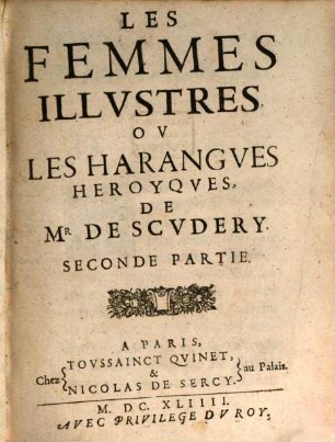 Les Femmes Illvstres Ov Les Harangves Heroĩqves : Aves Les Veritables Portraits De ces Heroĩnes, tirez des Medailles Antiques, 2. (1644)