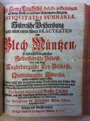 Geschichte der Brakteaten und Blechmünzen der Bischöfe von Halberstadt und Magdeburg sowie der Äbtissinnen von Quedlinburg