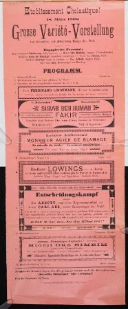 Etablissement Cholastique! 18. März 1892. Grosse Variété-Vorstellung von Künstlern nur allerersten Rangs der Welt ...
