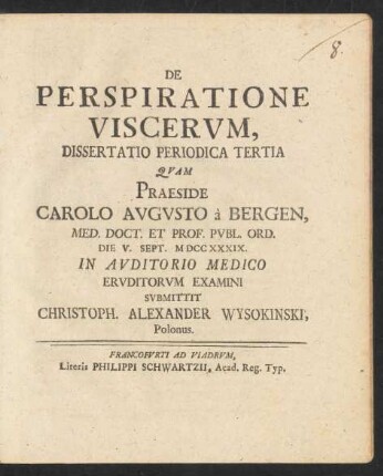 De Perspiratione Viscerum, Dissertatio Periodica Tertia