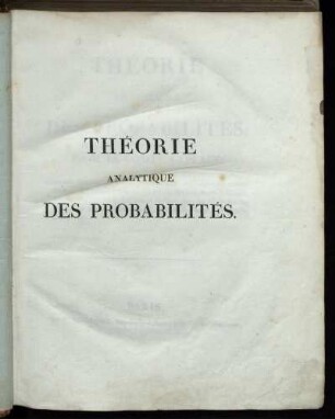 Hauptbd.: Théorie analytique des probabilités. Hauptbd.