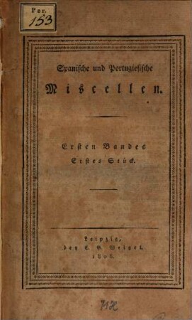 Spanische und portugiesische Miscellen. 1. 1806