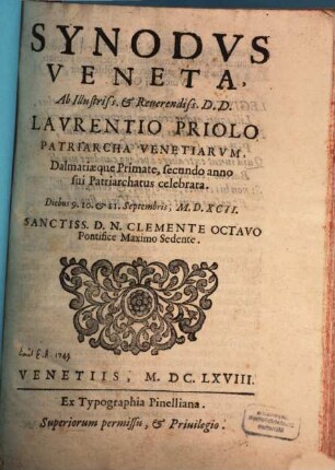 Synodus Veneta, a Laur. Priolo celebrata diebus 9 - 11. Sept. 1592