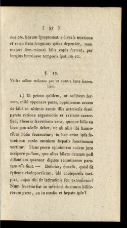 §. 12. Variae adhuc rationes pro et contra hano sententiam