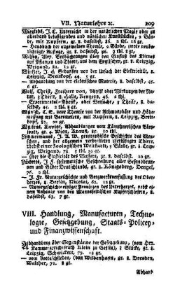 VIII. Handlung, Manufacturen, Technologie, Gesetzgebung, Staats- Policey- und Finanzwissenschaft