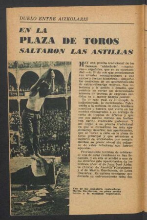 En la plaza de toros saltaron las astillas : Duelo entre aizkolaris
