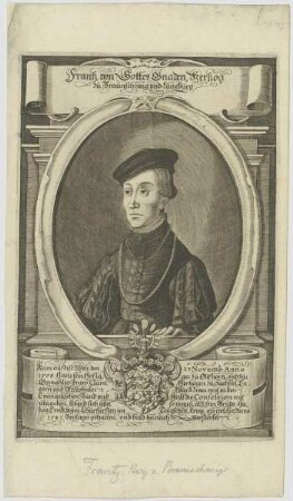 Bildnis des Frantz, Herzog zu Braunschweig und Lüneburg