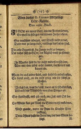 Eben dieses D. Catonis zwozeilige Lehr-Reime.