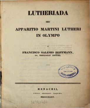 Lutheriada seu apparitio Martini Lutheri in Olympo