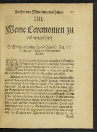 IIII. Weme Ceremonien zu ordnen gebürt?