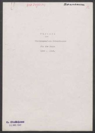Kriegschronik der ev. Kirchengemeinde Scharnhausen (Dek. Degerloch), verfasst von Pfarrer i.R. Alfred Hofmann.