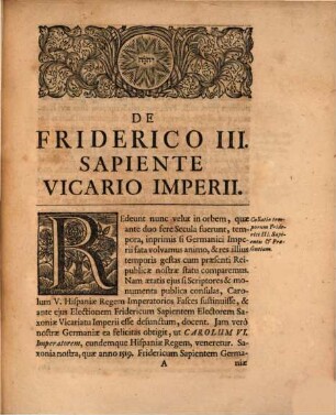 Dissertatio Prior De Friderico III. Sapiente, Vicario Imperii