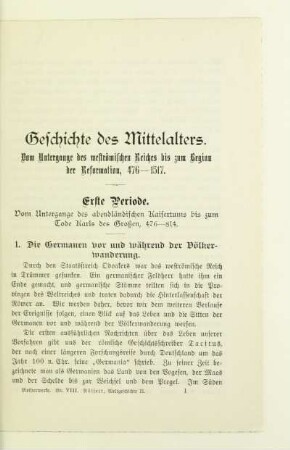 Geschichte des Mittelalters. Vom Untergange des weströmischen Reiches bis zum Beginn der Reformation, 476-1517