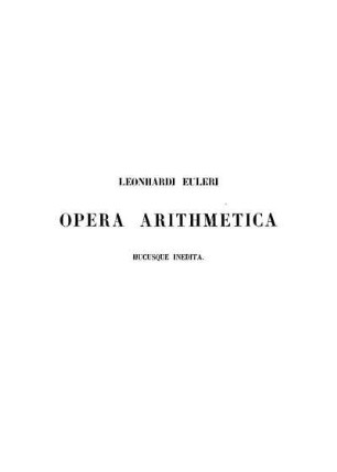 Opera arithmetica inedita.