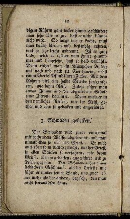 3. Schwaden gebacken.