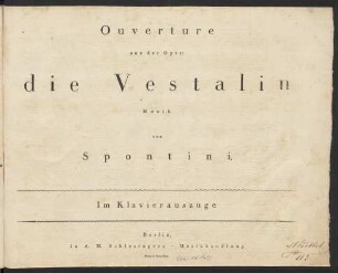 Ouverture aus der Oper: die Vestalin