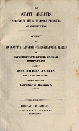De statu ætatis secundum juris Livonici principia commentatio (inaug.)