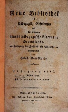 Neue Bibliothek für Pädagogik, Schulwesen und die gesammte neueste pädagogische Literatur Deutschlands, 1816,3