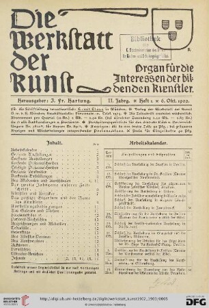 Inhalt / Arbeitskalender / Geplante Ausstellungen / Eröffnete Ausstellungen/ Laufende Preisausschreiben / Erledigte Preisausschreiben / Geplante Denkmäler / Denkmals-Enthüllungen / Aus Akademien und Kunstschulen