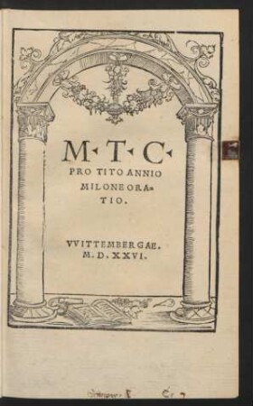 M. T. C.|| PRO TITO ANNIO || MILONE ORA=||TIO.||