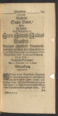 LXXXII. ... Zu Ehren Dem ... Herrn Heinrich Julius Brandes ... Am 22. Februarii 1691. in einer Abdanckung beschrieben.