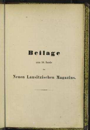 Beilage zum 50. Bande des Neuen Lausitzischen Magazins