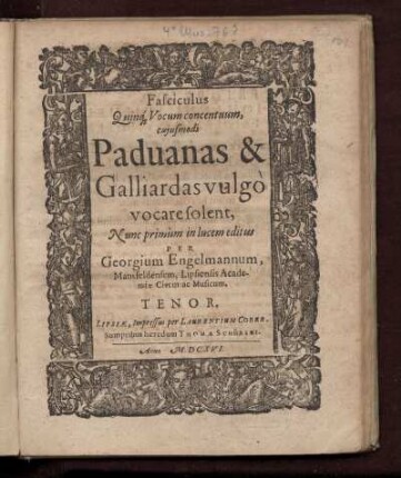 Georg Engelmann: Fasciculus quinque vocum concentuum. Tenor