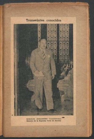 Rodolfo Guillermo Valenzuela, ministro de la Suprema Corte de Justica - [Fotografía] : Transeúntes conocidos