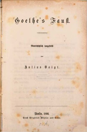 Goethe's Faust : Gemeinfaßlich dargestellt