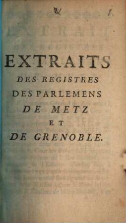 Extraits des registres des Parlemens de Metz et de Grenoble 1762