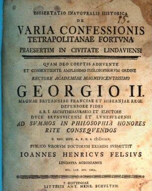 Diss. inaug. hist. de varia confessionis Tetrapolitanae fortuna, praesertim in civitate Lindaviensi