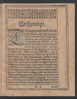 Leichpredigt. [Trawrig und mitleidentlich beschreite ich diese Canzel/ [...] ]
