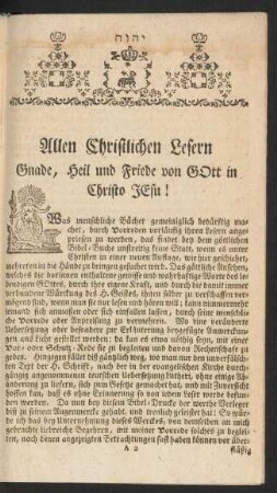 Allen Christlichen Lesern Gnade, Heil und Friede von Gott in Christo Jesu!