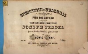 Christinen-Quadrille : für d. Zither ; op. 13