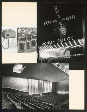Beleuchtungstechnik. Moulin Rouge Kino, Paris: Ansicht von der Straße, Innenansicht des Saals und der Beleuchtungstechnik