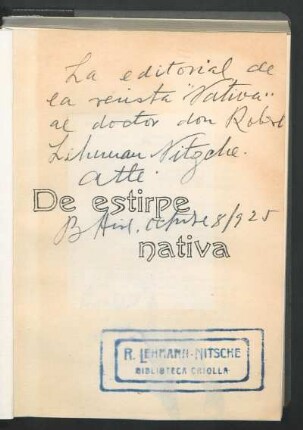 [Dedicatoria manuscrita al doctor don Robert Lehmann-Nitsche]