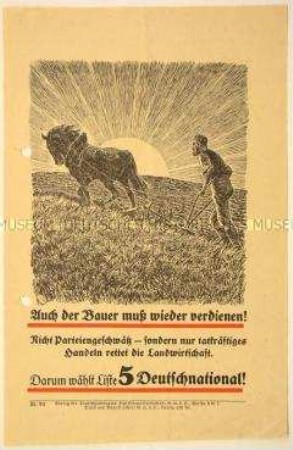 Programmatischer Wahlaufruf der Deutschnationalen Volkspartei an die Bauern - vermutlich anlässlich der Reichstagswahl Juli 1932