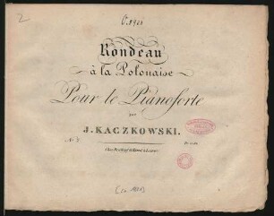 Rondeau à la Polonaise Pour le Pianoforte N°. 2.