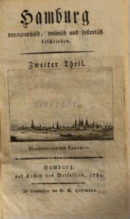 Hamburg topographisch, politisch und historisch beschrieben, Zweiter Theil