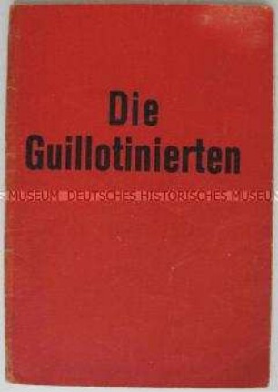 Broschüre der Kommunistischen Partei Österreichs mit einer Auflistung der von den Nationalsozialisten ermordeten Antifaschisten