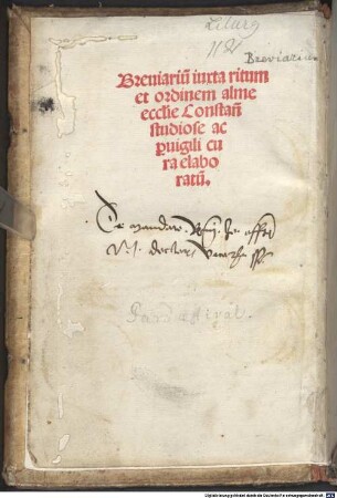 Breuiariu[m] iuxta ritum et ordinem alme eccl[es]ie Constan[tiensis] studiose ac p[er]uigili cura elaboratu[m], 1