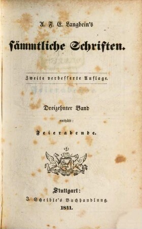 A. F. E. Langbein's sämmtliche Schriften. 13, Feierabende