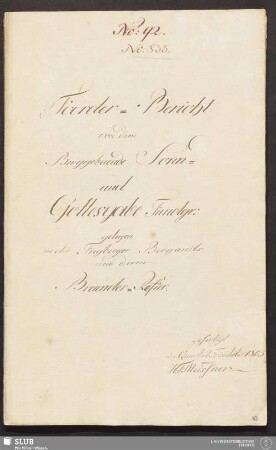 Foerder-Bericht von dem Berggebaeude Sonn- und Gottesgabe Fundgr: gelegen in der Freyberger Bergamts und deren Braender-Refier - 17.6742 4.