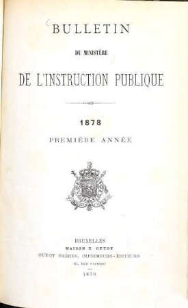 Bulletin du Ministère de l'Instruction Publique, 1. 1878 (1879)