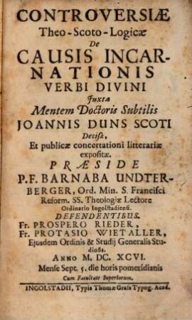 Controversiae theo-scoto-logicae de causis incarnationis verbi divini