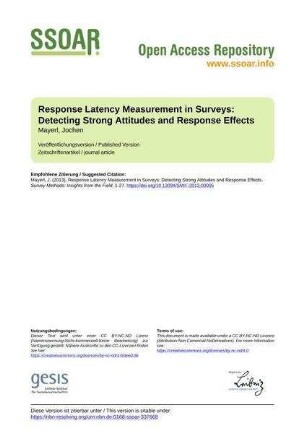 Response Latency Measurement in Surveys: Detecting Strong Attitudes and Response Effects