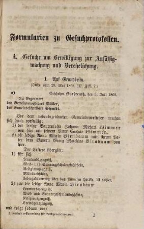 Sammlung von Formularien zur Aufnahme und Instruirung der Ansässigmachungs-, Verehelichungs-, Gewerbsconcessions- und Licenz-Gesuche durch die Landgemeindebehörden : bearbeitet auf Grund der Vollzugs-Instruktion zum Ansässigmachungsgesetz vom 28. Mai 1862 und zum Gewerbsgesetz vom 21. April 1862