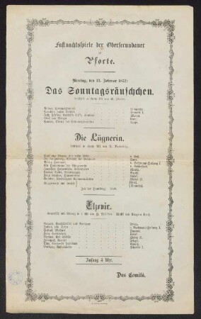 [Programm:] Fastnachtsspiele der Obersecundaner zu Pforte : Montag, den 12. Februar 1872